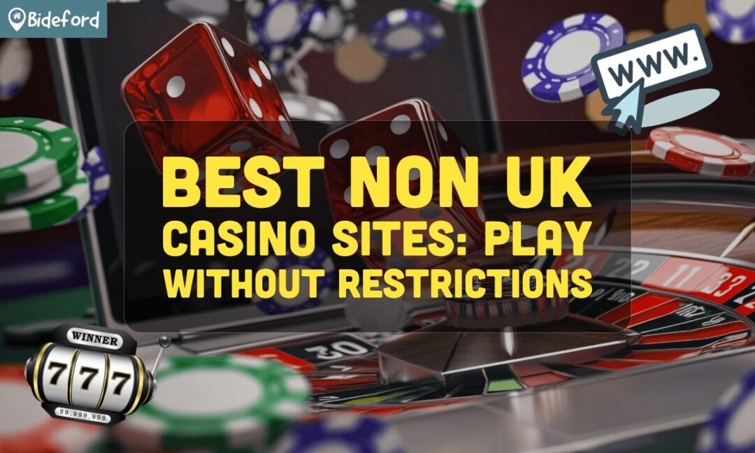 Exploring Non-UK Casinos for UK Players A Comprehensive Guide 855038409