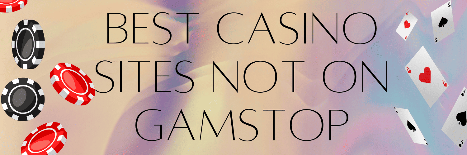 Top Respected Casinos Not on GamStop