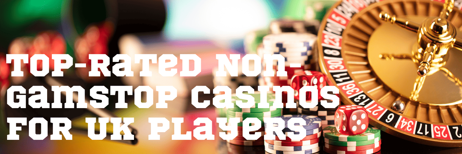 Discovering Casinos Not on Gamstop UK 1860230879
