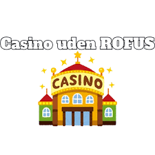 Casinospil Udenom Rufus Oplev Friheden ved Online Spil