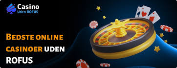 De Bedste Casino Udenom Rofus Find Din Ideelle Kasinooplevelse